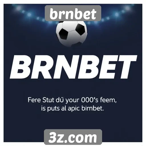 BRNBET oferece bônus atrativos para novos jogadores